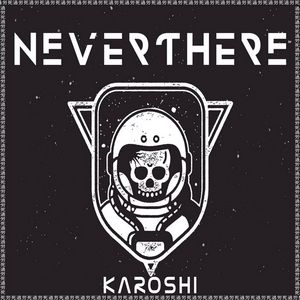 neverthere - Karoshi neverthere - Karoshi